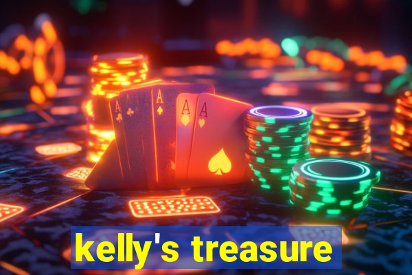 kelly's treasure