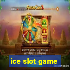 ice slot game