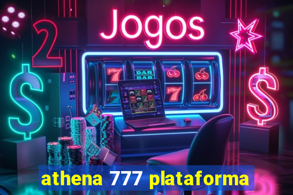 athena 777 plataforma