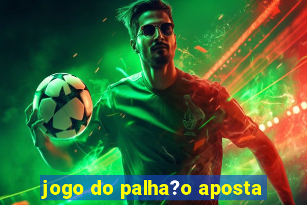 jogo do palha?o aposta