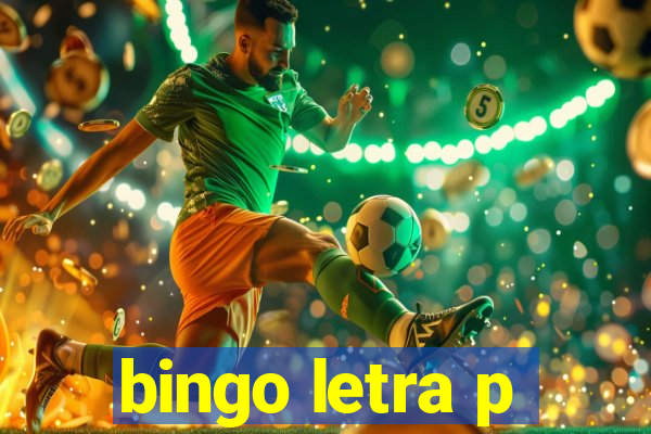 bingo letra p