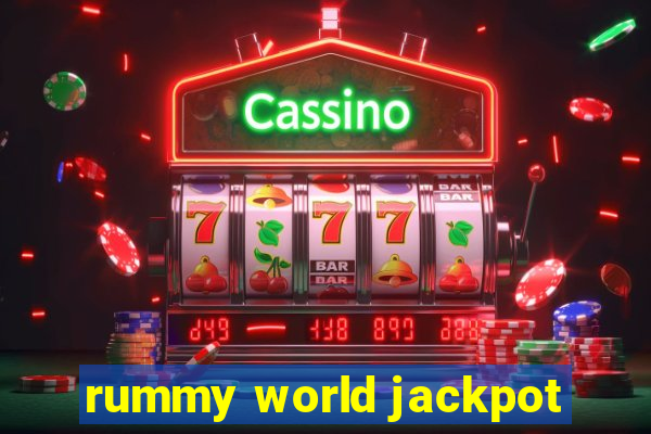 rummy world jackpot