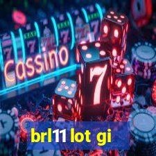 brl11 lot gi