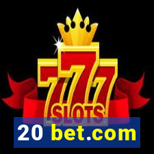 20 bet.com