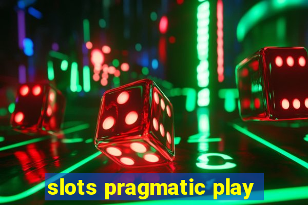 slots pragmatic play