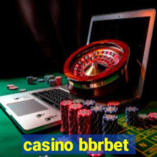 casino bbrbet