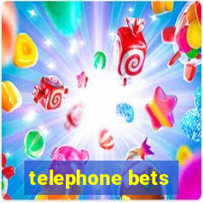 telephone bets