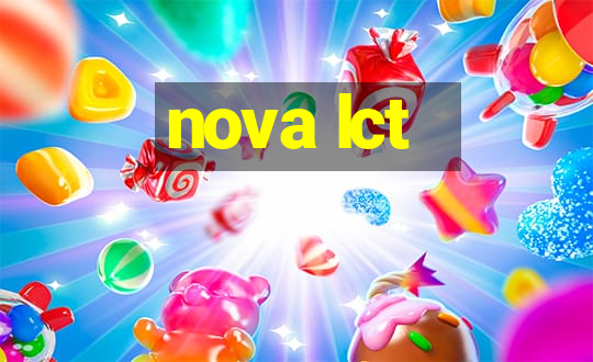 nova lct