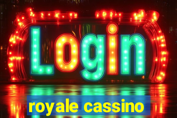 royale cassino