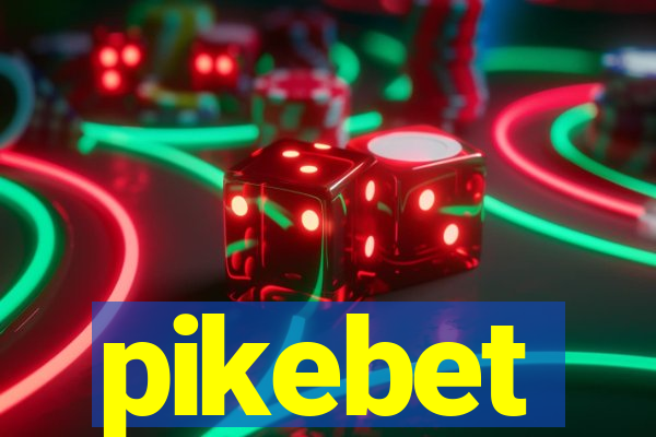 pikebet