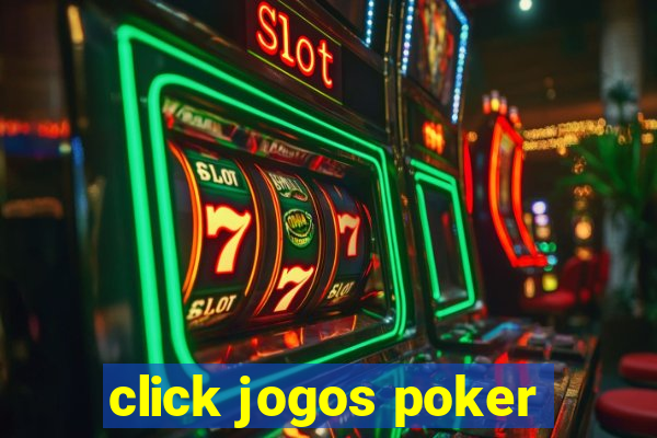 click jogos poker