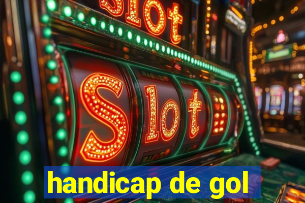 handicap de gol