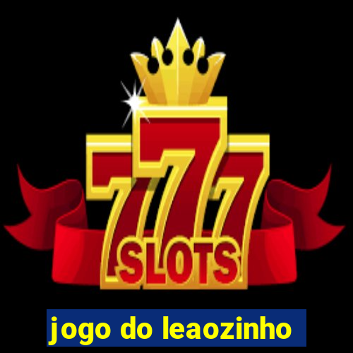 jogo do leaozinho