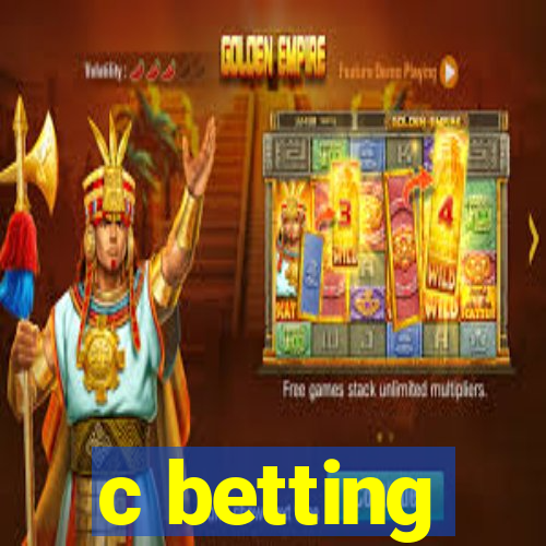 c betting