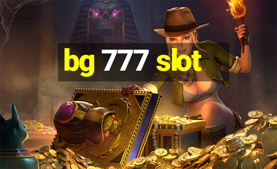 bg 777 slot