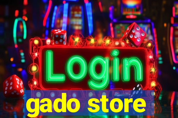 gado store