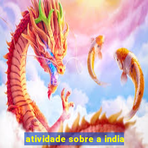 atividade sobre a india