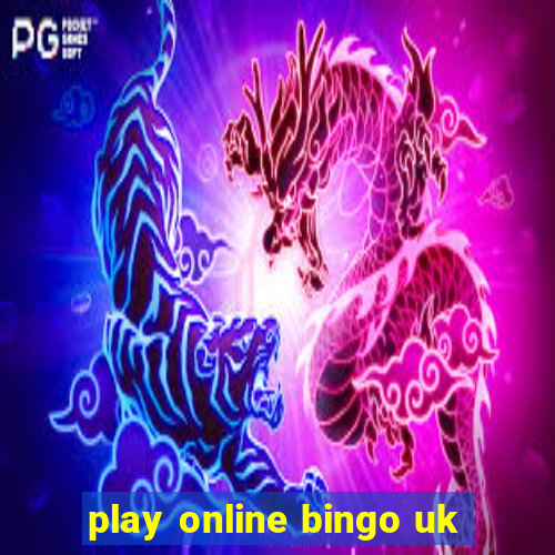 play online bingo uk