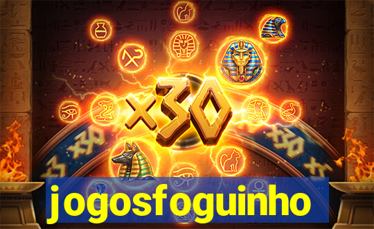 jogosfoguinho