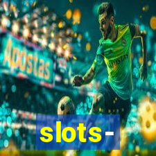 slots‐