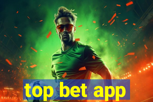 top bet app