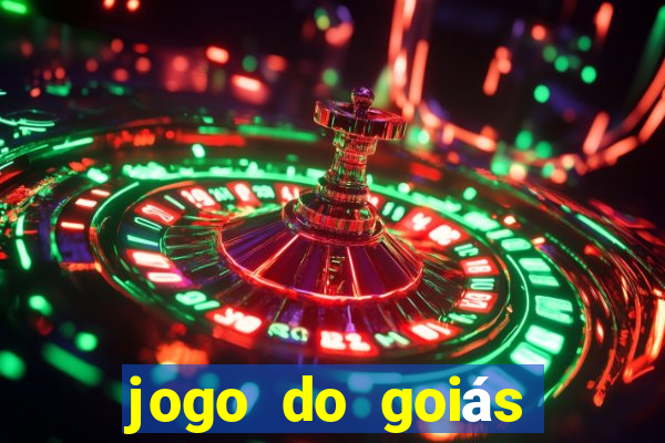 jogo do goiás hoje ao vivo