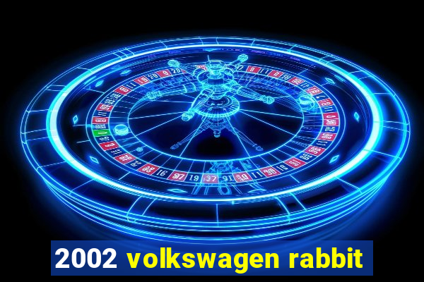 2002 volkswagen rabbit