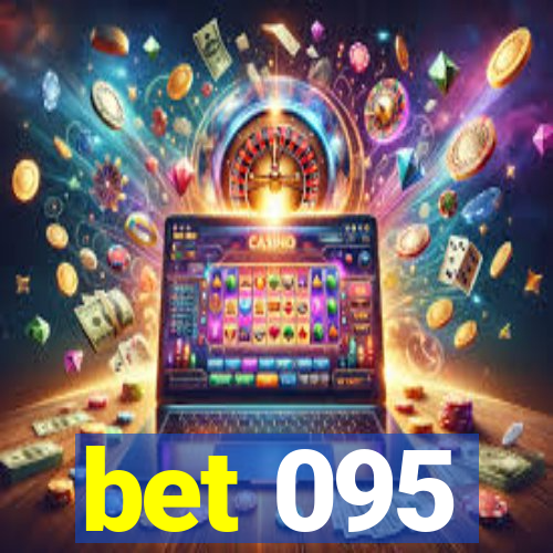 bet 095