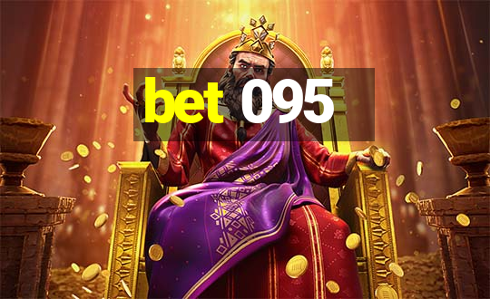 bet 095