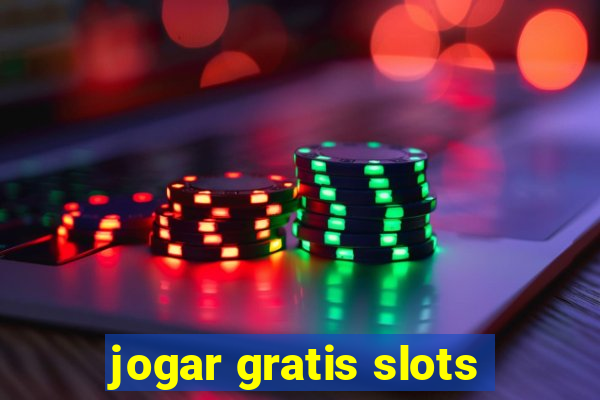 jogar gratis slots