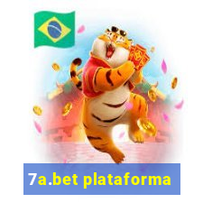 7a.bet plataforma