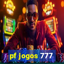 pf jogos 777