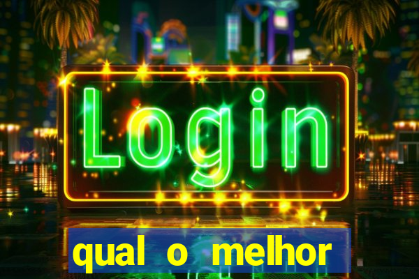 qual o melhor casino online