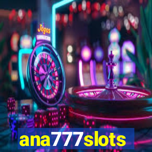 ana777slots