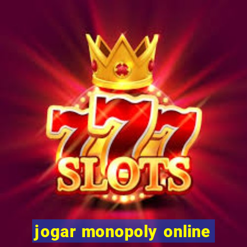 jogar monopoly online