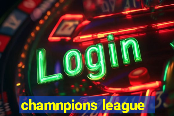 chamnpions league