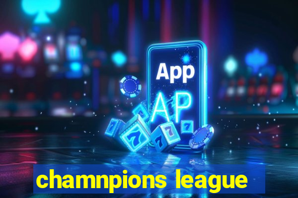 chamnpions league