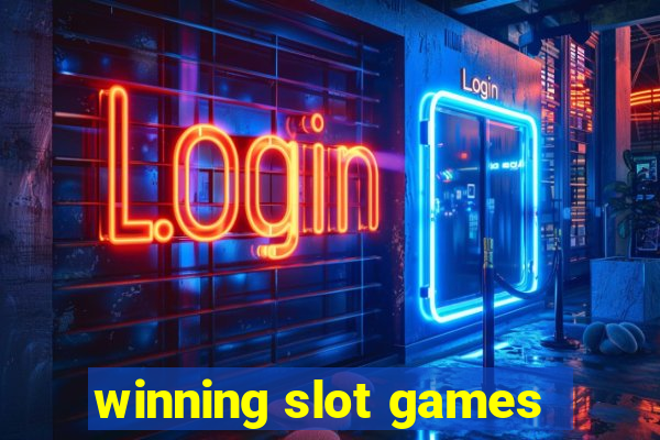 winning slot games