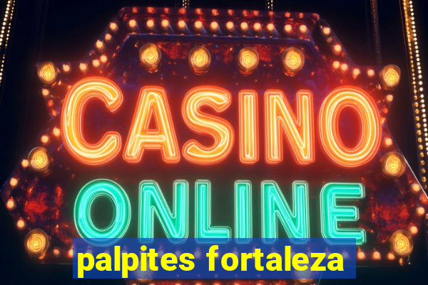 palpites fortaleza