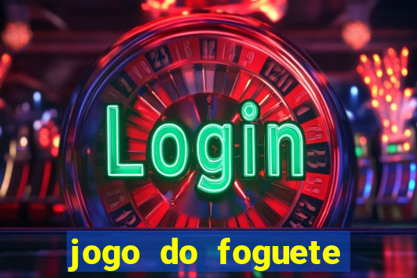 jogo do foguete que da dinheiro