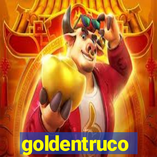 goldentruco