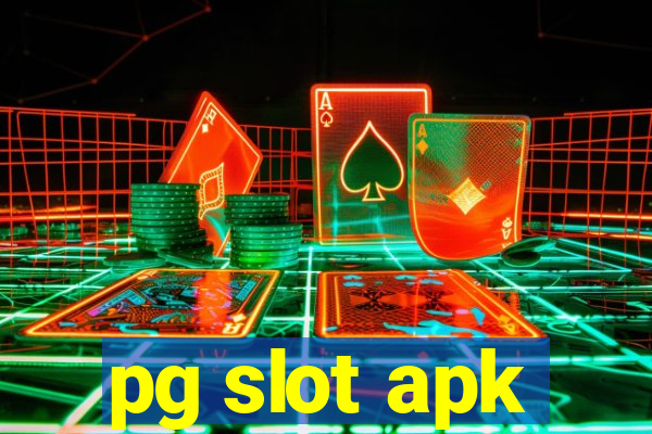 pg slot apk