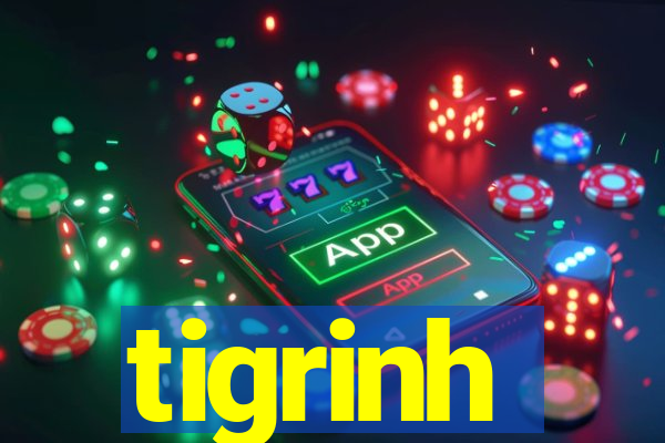 tigrinh