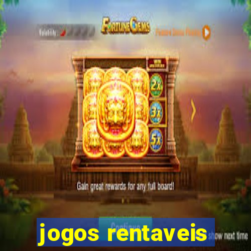 jogos rentaveis