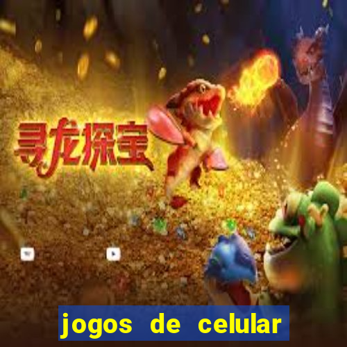 jogos de celular que realmente d?o dinheiro