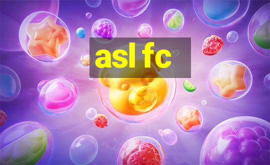 asl fc