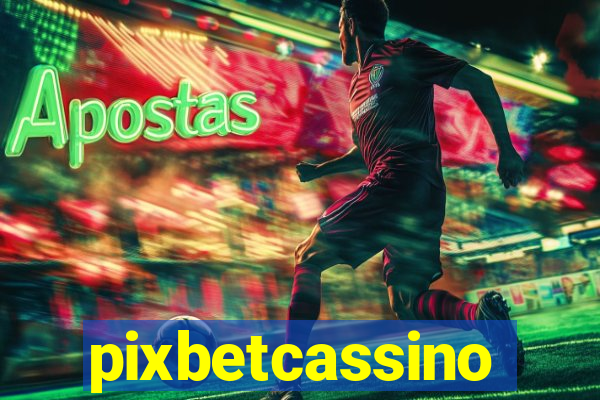 pixbetcassino