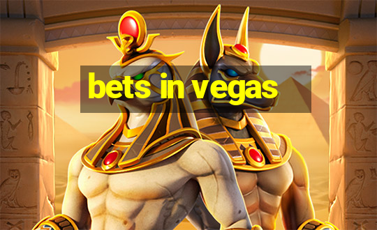 bets in vegas