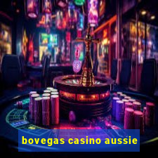 bovegas casino aussie