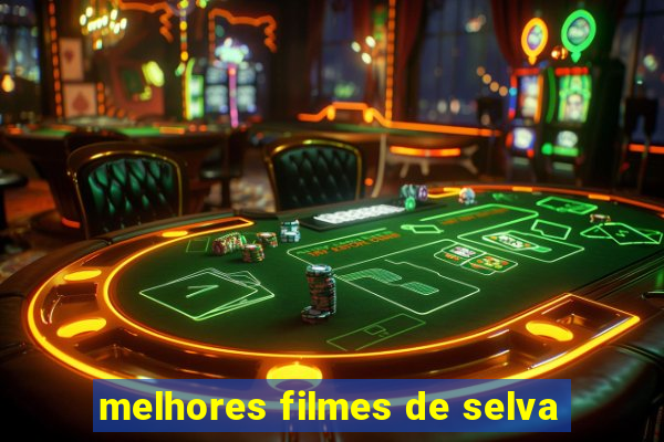 melhores filmes de selva